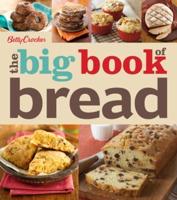 Betty Crocker the Big Book of Breads