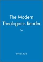 The Modern Theologians 3E & The Modern Theologians Reader, Set