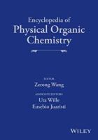 Encyclopedia of Physical Organic Chemistry