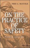 On the Practice of Safety