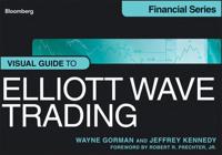 The Visual Guide to Elliott Wave Analysis