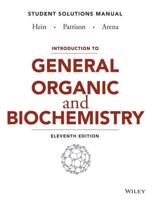Student Solutions Manual to Accompany Introduction to General, Organic, and Biochemistry