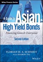 A Guide to Asian High Yield Bonds