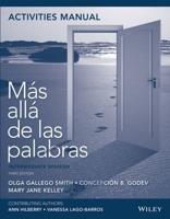 Activities Manual to Accompany Mas Alla De Las Palabras, Intermediate Spanish, 3rd Edition