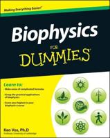 Biophysics for Dummies