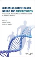 Oligonucleotide-Based Drugs and Therapeutics
