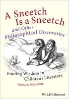 A Sneetch Is a Sneetch and Other Philosophical Discoveries