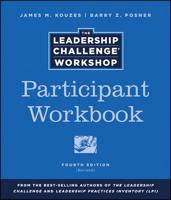 The Leadership Challenge¬ Workshop Participant Workbook