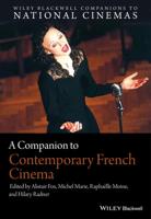 A Companion to Contemporary French Cinema