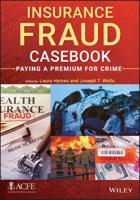 Insurance Fraud Casebook