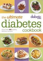 Diabetic Living, the Ultimate Diabetes Cookbook