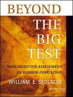 Beyond the Big Test