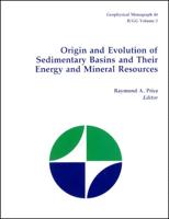 Origin and Evolution of Sedimentary Basins and Their Energy and Mineral Resources