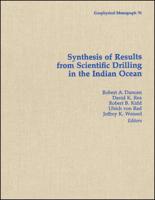 Synthesis of Results From Scientific Drilling in the Indian Ocean