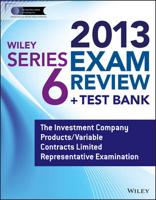 Wiley Series 6 Exam Review 2013 + Test Bank
