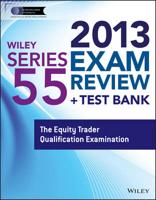 Wiley Series 55 Exam Review 2013 + Test Bank