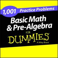 1,001 Basic Math & Pre-Algebra Practice Problems for Dummies Access Code