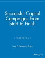 Successful Capital Campaigns from Start to Finish