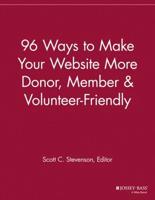 96 Ways to Make Your Website More Donor, Member and Volunteer Friendly