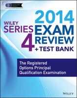Wiley Series 4 Exam Review 2014