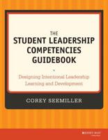 The Student Leadership Competencies Guidebook