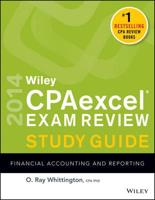 Wiley CPAexcel Exam Review 2014 Study Guide. Financial Accounting and Reporting