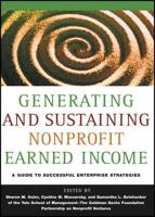 Generating and Sustaining Nonprofit Earned Income