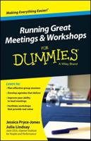 Running Great Meetings & Workshops for Dummies