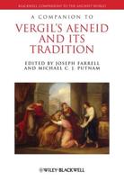 A Companion to Vergil's Aeneid and Its Tradition