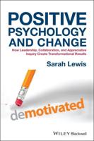 Positive Psychology and Change