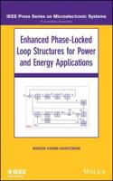 Enhanced Phase-Locked Loop Structures for Power and Energy Applications