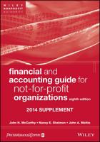 Financial and Accounting Guide for Not-for-Profit Organizations, Eight Edition. 2014 Supplement