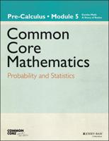 Common Core Mathematics Module 5 Pre-Calculus