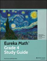 Eureka Math Study Guide. Grade 4