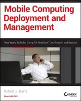 Mobile Computing Deployment and Management