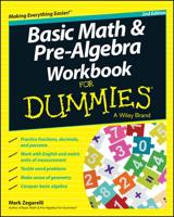 Basic Math & Pre-Algebra Workbook for Dummies
