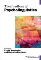 The Handbook of Psycholinguistics