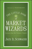 The Little Book of Market Wizards