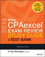 Wiley CPAexcel Exam Review 2014. Regulation