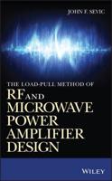 The Load-Pull Method of RF and Microwave Power Amplifier Design