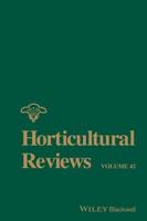 Horticultural Reviews. Volume 42
