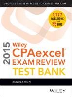 Wiley CPAexcel Exam Review 2015 Test Bank