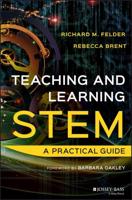Teaching and Learning in STEM