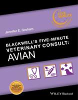 Blackwell's Five-Minute Veterinary Consult. Avian