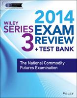 Wiley Series 3 Exam Review 2014 + Test Bank