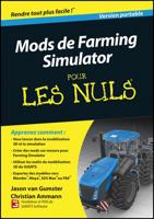 Mods de farming simulator pour les nuls