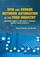 RFID & Sensor Network Automation in the Food Industry