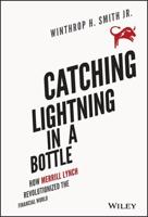 Catching Lightning in a Bottle