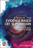 A Manual for Evidence-Based Clinical Supervision