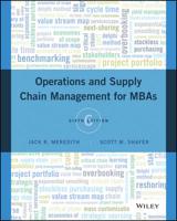 Operations and Supply Chain Management for MBAs